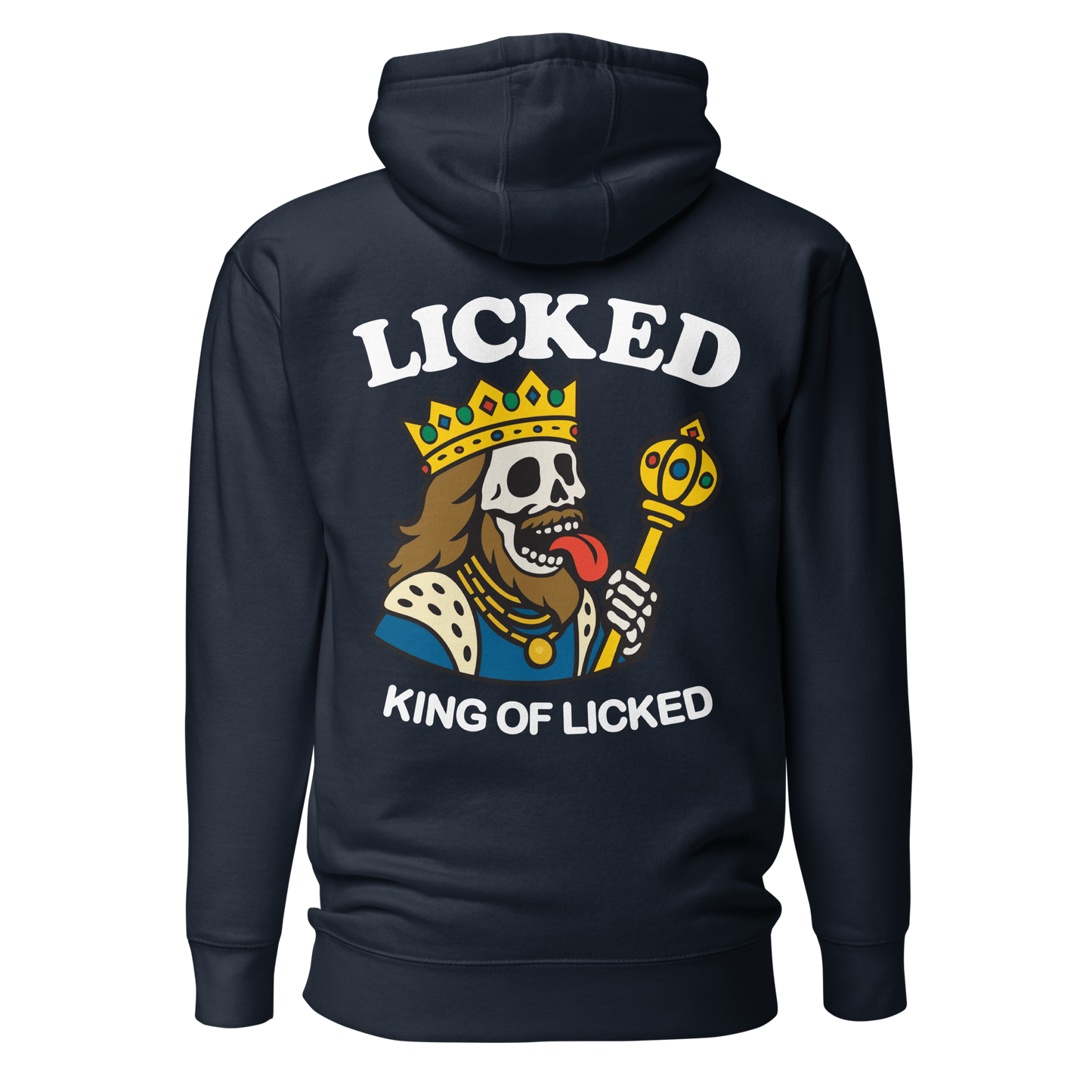 King Of Licked Hoodie
