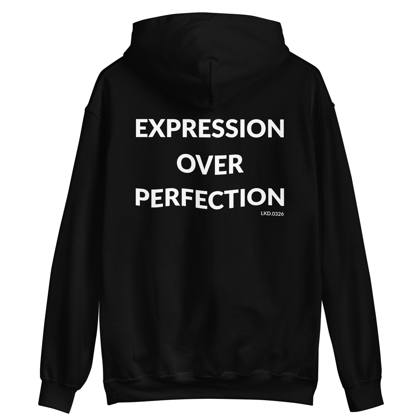 Expression Over Perfection Hoodie